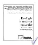 Ecología y recursos naturales
