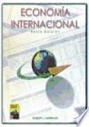 Economia Internacional (Spanish Translation of International Economics, 6e/(0-538-86641-1)