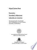 Economía, sociedad y relaciones laborales en Canarias