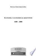 Economía y economistas argentinos