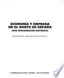 Economía y empresa en el norte de España