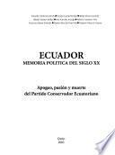Ecuador, memoria política del siglo XX