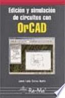 Edición y simulación de circuitos con OrCAD