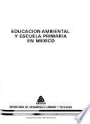 Educación ambiental y escuela primaria en Mexico