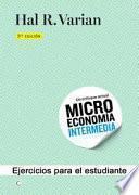 Ejercicios de microeconomía intermedia, 9ª ed.