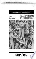 El agrarismo en Michoacán
