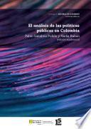 El análisis de las política públicas en Colombia
