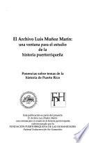 El Archivo Luis Muñoz Marín
