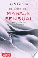 El Arte de Masaje Sensual