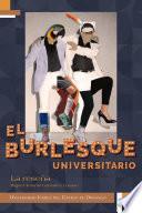 El Burlesque Universitario