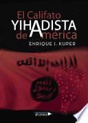 El Califato Yihadista de América