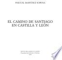 El Camino de Santiago en Castilla y León