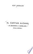 El capitán Aldama