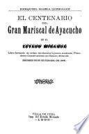 El centenario del Gran Mariscal de Ayacucho en el Estado Miranda