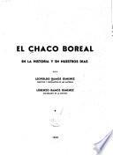 El Chaco Boreal en la historia y en nuestros días