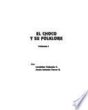 El Choco y su folklore