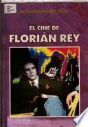El cine de Florián Rey