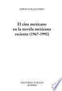 El cine mexicano en la novela mexicana reciente (1967-1990)
