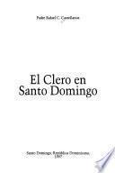 El clero en Santo Domingo