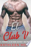 El Club V