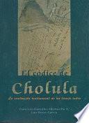 El códice de Cholula