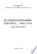 El constitucionalismo español, 1808-1978