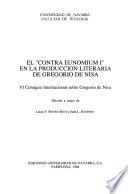El Contra Eunomium I en la producción literaria de Gregorio de Nisa