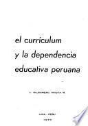 El currículum y la dependencia educativa peruana