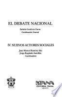 El debate nacional: Los actores sociales