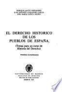 El derecho histórico de los pueblos de España