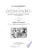 El descubrimiento del Océano pacífico: Núñez de Balboa. 1914