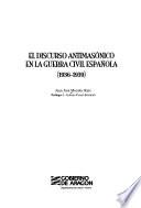 El discurso antimasónico en la Guerra Civil española (1936-1939)