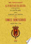 El Ducado Y El Principado de Gerona. Apuntes Historicos / Los Condes Beneficiarios