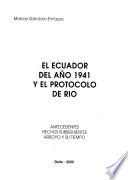 El Ecuador del año 1941 y el Protocolo de Río