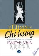 El Elixir del Chi Kung