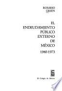 El endeudamiento público externo de México, 1940-1973