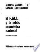 El F. M. I. y la crisis económia nacional