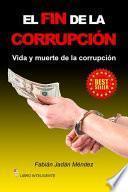 El fin de la corrupción