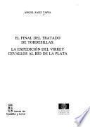 El final del Tratado de Tordesillas