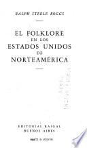 El folklore en los Estados Unidos de Norteamérica