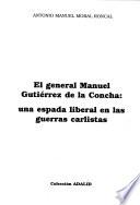 El General Manuel Gutiérrez de la Concha