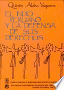 El Indio peruano y la defensa de sus derechos (1596-1630)