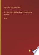 El ingenioso Hidalgo Don Quixote de la mancha