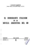 El inmigrante italiano en la novela argentina del 80