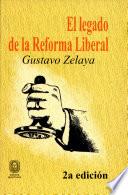 El legado de la Reforma Liberal