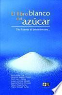 El libro blanco del azúcar