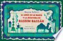El libro de la magia y la aventura de Bassim Bassam