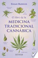 El libro de la Medicina Tradicional Cannábica