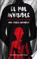 El mal invisible