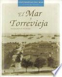 El mar y Torrevieja
